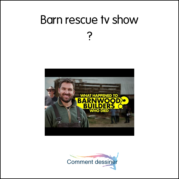 Barn rescue tv show